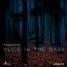 Alice in the Dark - EP