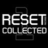 Reset Collected Pack 1