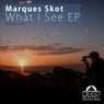 What I See EP