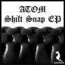 Shift Snap EP