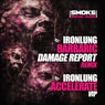 Barbaric (Damage Report Remix) / Accelerate VIP