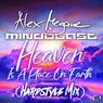 Heaven Is A Place On Earth (Hardstyle Mix)