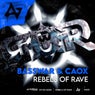 REBELS OF RAVE