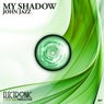 My Shadow