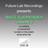Bass Surrender Volume 2