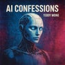 Ai Confessions