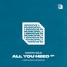 All You Need (Extended Mixes)