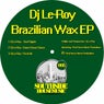 Brazilian Wax EP