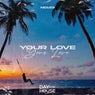 Your Love