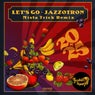 Let's Go (feat. Sofija Knezevic) [Mista Trick Remix]