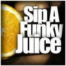 Sip A Funky Juice
