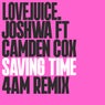 Saving Time (4am Remix)