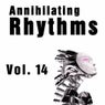 Annihilating Rhythms, Vol. 14