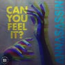 Can You Feel It?