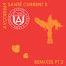 Current II (Remixes, Pt. 2)