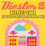 Deepest Cuba (Dieslers Havana Firebowl Dub)