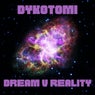 Dream V Reality