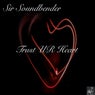 Trust UR Heart (Remixes)