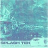 Splash Tek