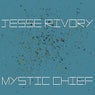 Mystic Chief
