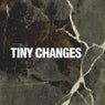 Tiny Changes EP