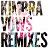 Vows Remixes