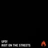 Riot On The Streets