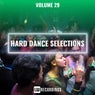 Hard Dance Selections, Vol. 29