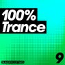 100%% Trance - Volume Nine
