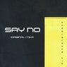 SAY NO