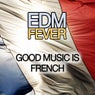 Good Music is French
