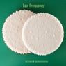 Low Frequency