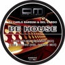Be House