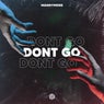 Don't Go (Extended Mix)