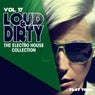 Loud & Dirty, Vol. 17