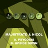 Psycosis / Upside Down