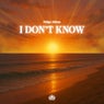 I Don't Know (Extended Mix)