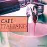 Cafe Italiano, Vol. 2 (Super Popular Coffee Shop Music)