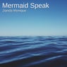 Mermaid Speak