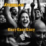 Easy Easy Easy