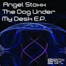 The Dog Under My Desk EP