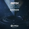 Check Out The Drop (Kronos Remix)