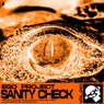 Sanity Check Volume One