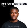 My Other Side, Vol. 2