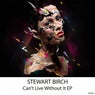 Can't Live Without it EP