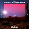 Don't Hold Me Down - Single