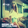 During The Hippy Culture