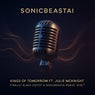 Kings of Tomorrow ft. Julie McKnight (#sonicbeastai) (feat. Julie McKnight, Black Coffe, Nkosinathi Innocent Maphumulo & Mike P frequencies creator of sonicbeastai) [Radio Edit]