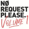 No Request Please, Vol. 1