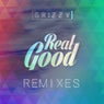 Real Good (Remixes)
